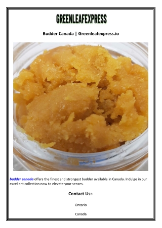 Budder Canada  Greenleafexpress.io