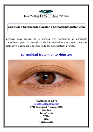 carnosidad tratamiento Houston Carnosidadhouston.com