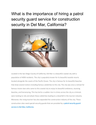 What is the importance of hiring a patrol security guard service for construction security in Del Mar, California