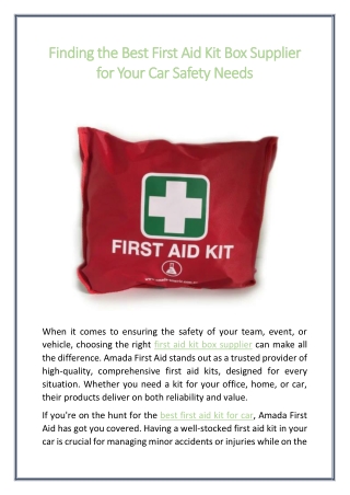 Finding the Best First Aid Kit Box Supplier for Your Car Safety Needs