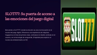 slot777 su puerta de acceso a las emociones