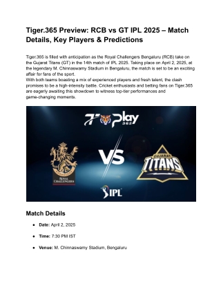 Tiger.365 Preview_ RCB vs GT IPL 2025 – Match Details, Key Players & Predictions