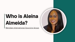 Who is Aleina Almeida and what is her Council role