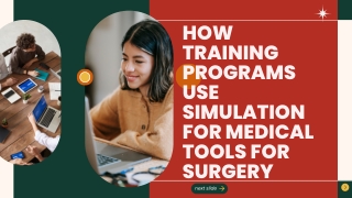 How Training rograms Use Simulation for Medical Tools