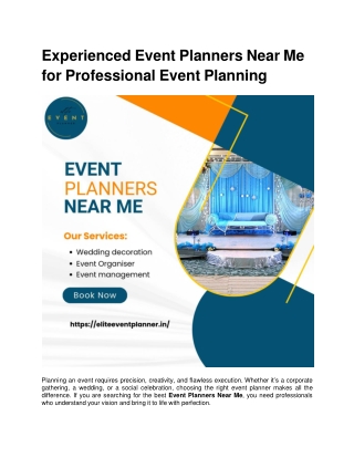 Experienced Event Planners Near Me for Professional Event Planning