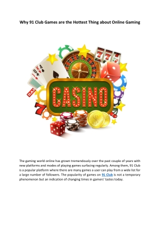 Why 91 Club Games are the Hottest Thing about Online Gaming