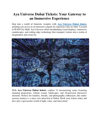 Aya Universe Dubai Tickets: Your Gateway to an Immersive Experience