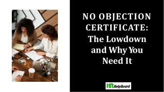 no objection certificate the lowdown