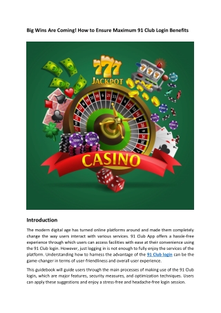 Big Wins Are Coming! How to Ensure Maximum 91 Club Login Benefits