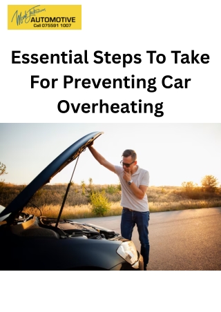 Essential Steps To Take For Preventing Car Overheating