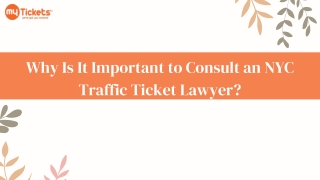 Why Is It Important to Consult an NYC Traffic Ticket Lawyer