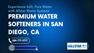 Water Softener San Diego CA- Allstar Water Systems