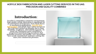 Acrylic Box Fabrication and Laser Cutting Services in the UAE: Precision and Qua