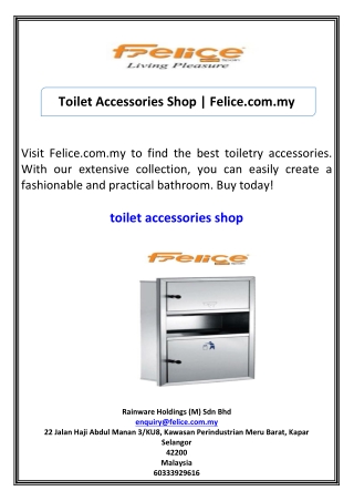 Toilet Accessories Shop Felice.com.my