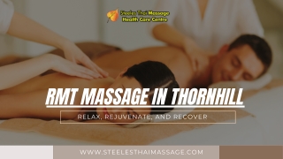 RMT massage – Steeles Heals, Restores, and Brings Balance to You