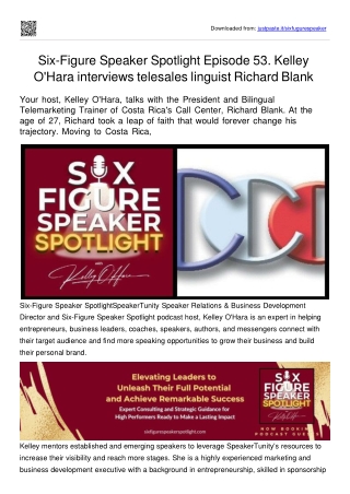 Six-Figure Speaker Spotlight Episode 53. Kelley O'Hara interviews telesales linguist Richard Blank