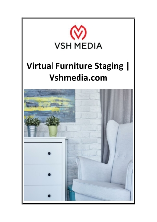 Virtual Furniture Staging  Vshmedia.com