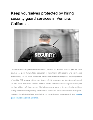 Keep yourselves protected by hiring security guard services in Ventura, California