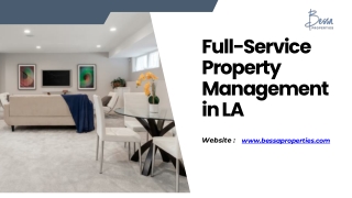 Full-Service Property Management in LA - www.bessaproperties.com