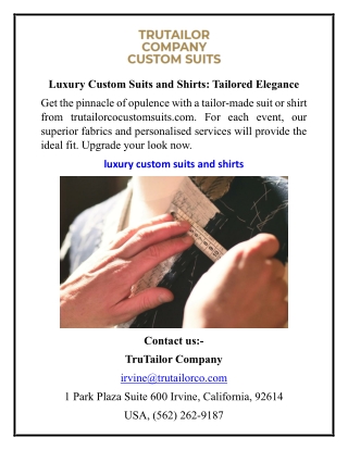 luxury custom suits and shirts tailored elegance