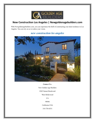 New Construction Los Angeles Newgoldenagebuilders.com