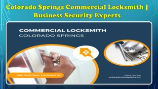 Colorado Springs Commercial Locksmith  Business Security Experts