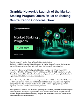 Graphite Network’s Launch of the Market Staking Program Offers Relief as Staking Centralization Concerns Grow