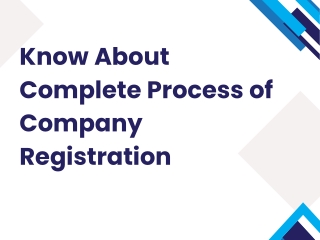 Know About Complete Process of Company Registration