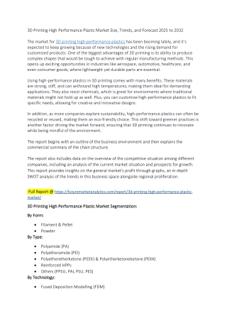 3D Printing High-Performance Plastic Market: Trends & Forecast 2025