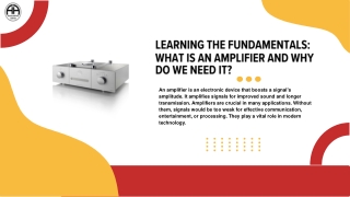 Learning the Fundamentals: What is an Amplifier and Why Do We Need It?