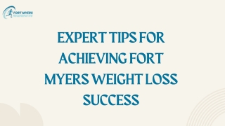 Expert Tips for Achieving Fort Myers Weight Loss Success