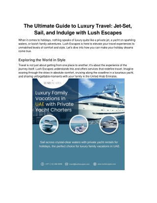 The Ultimate Guide to Luxury Travel_ Jet-Set, Sail, and Indulge with Lush Escapes