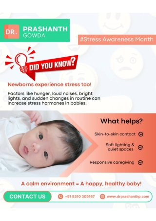 Newborns experience stress too_Dr Prashanth Gowda_Best Pediatrician in HSR Layout