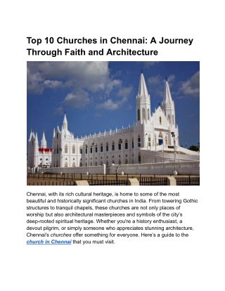 Top 10 Churches in Chennai: A Journey Through Faith and Architecture