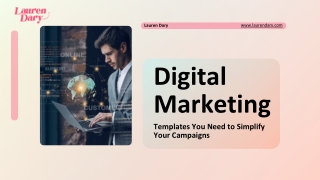 The Digital Marketing Templates You Need to Simplify Your Campaigns