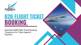 Seamless B2B Flight Ticket Booking Trivandrum for Travel Agents