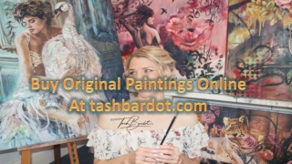 Buy Original Paintings Online At tashbardot.com
