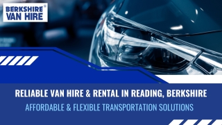 Van Hire & Rental Reading, Berkshire