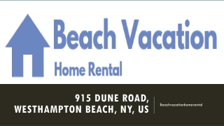 915 Dune Road, Westhampton Beach, NY, US