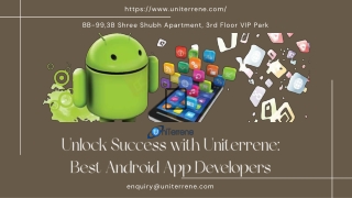 Unlock Success with Uniterrene Best Android App Developers