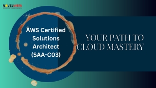 AWS Certified Solutions Architect (SAA-C03): Your Path to Cloud Mastery