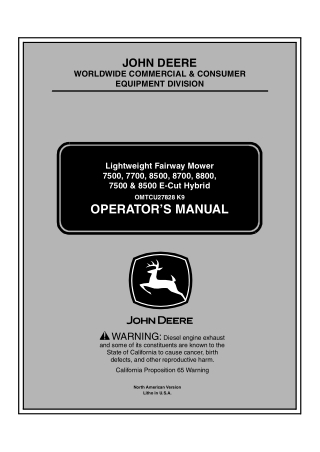 John Deere 8500 E-Cut Hybrid Lightweight Fairway Mower Operator’s Manual Instant Download (Publication No.OMTCU27828)