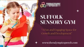 Suffolk Sensory Gym: Promote Cognitive Development