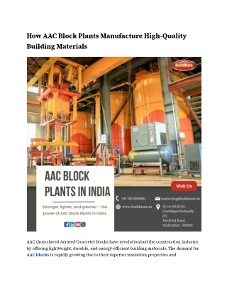 How AAC Block Plants Manufacture High-Quality Building Materials