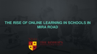 The Rise of Online Learning in Schools in Mira Road