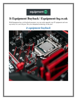 It Equipment Buyback  Equipment-hq.co.uk