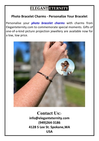 Photo Bracelet Charms - Personalize Your Bracelet