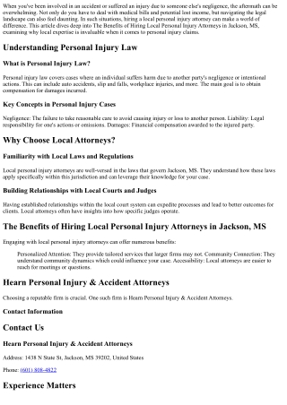 The Benefits of Hiring Local Personal Injury Attorneys in Jackson, MS