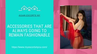 Accessories that are always going to remain fashionable