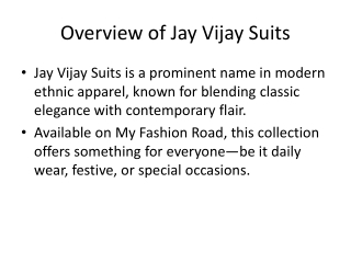 overview of jay vijay suits